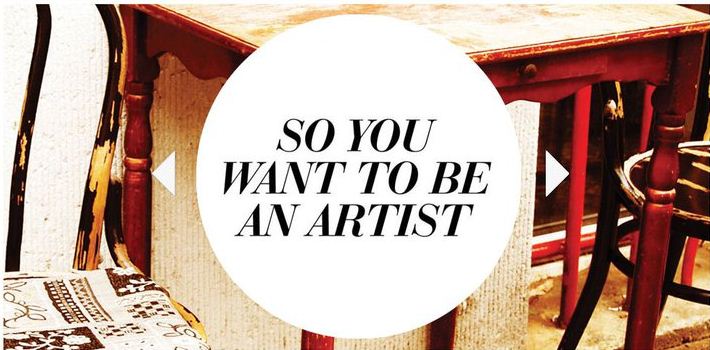 So You Want To Be An Artist