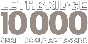 Lethbridge 10 000 Small Scale Art Award