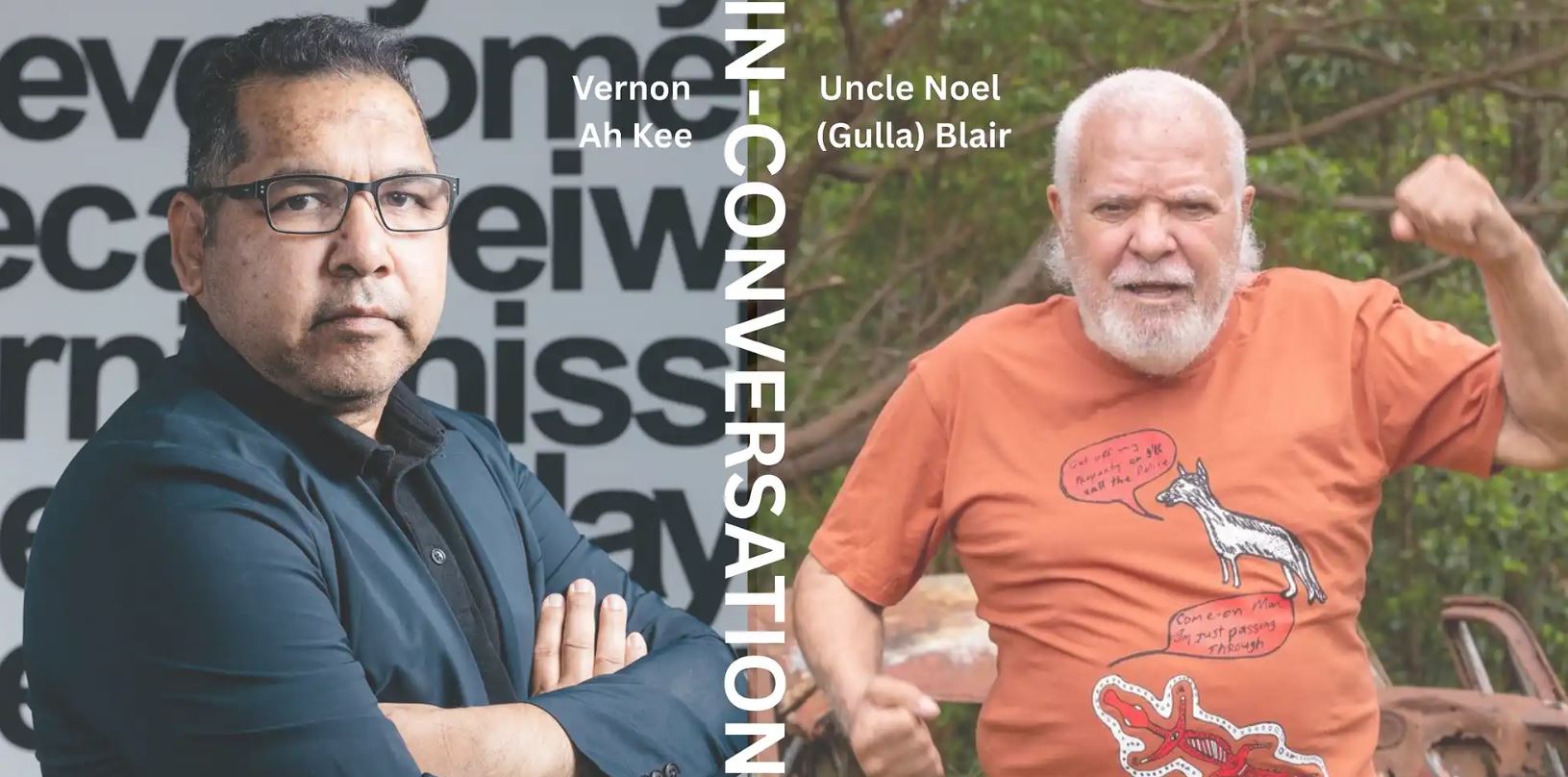 Guess Who's Coming to the Corroboree: Late Night Sketches – Vernon Ah Kee in Conversation with Uncle Noel Blair